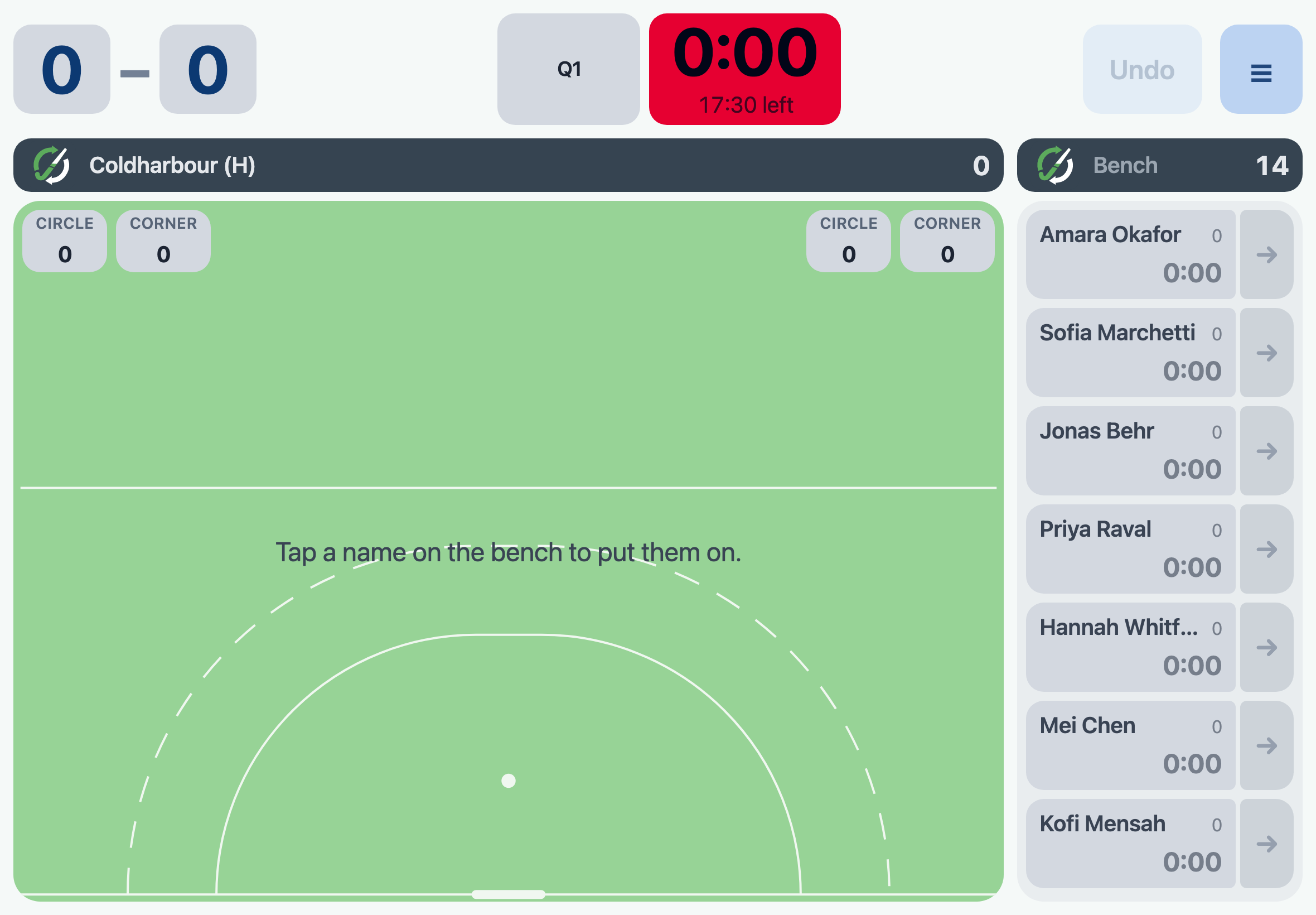 The board before anybody is on: an empty green pitch saying Tap a name on the bench to put them on, and fourteen names in a column down the right.