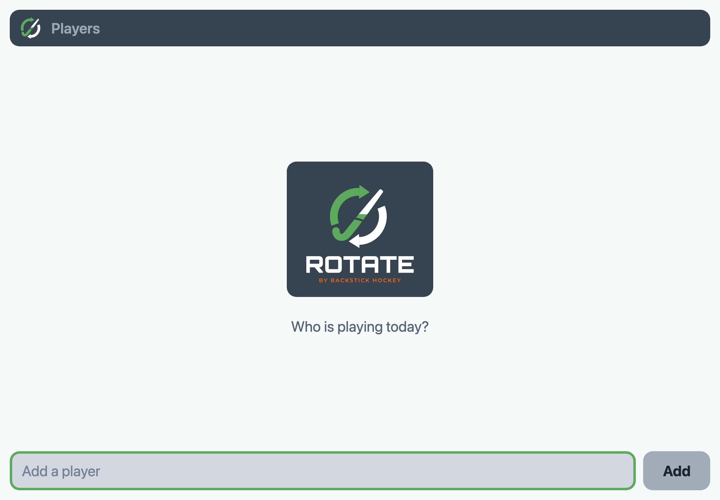 The screen Rotate opens on the first time: the heading Players, the Rotate logo, the question Who is playing today, and a box to type the first name into.